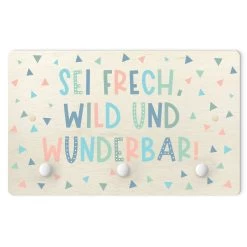 Kindergarderobe Holz - Sei Frech, Wild Und Wunderbar In Türkis