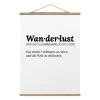 Stoffbild Mit Posterleisten - Die Definition Von Wanderlust In Schwarz-Weiß -Petromax Store wallart stoffbild mit posterleisten die definition von wanderlust in schwarz weiss